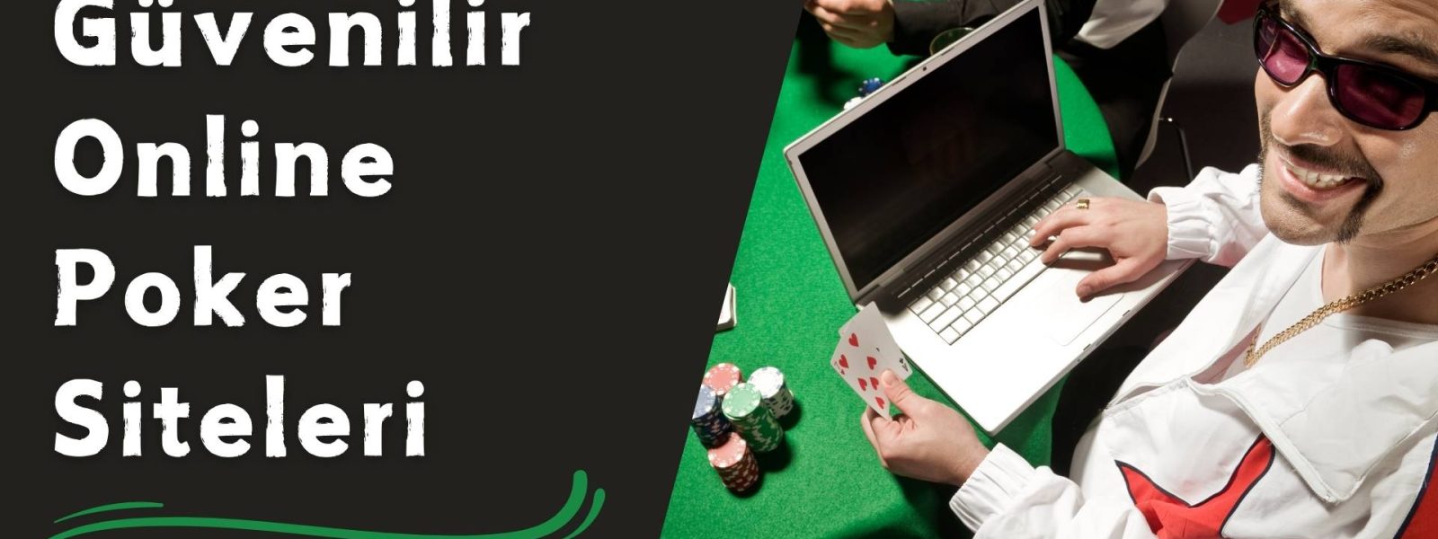 Güvenilir Online Poker Siteleri Neden Tercih Edilir?