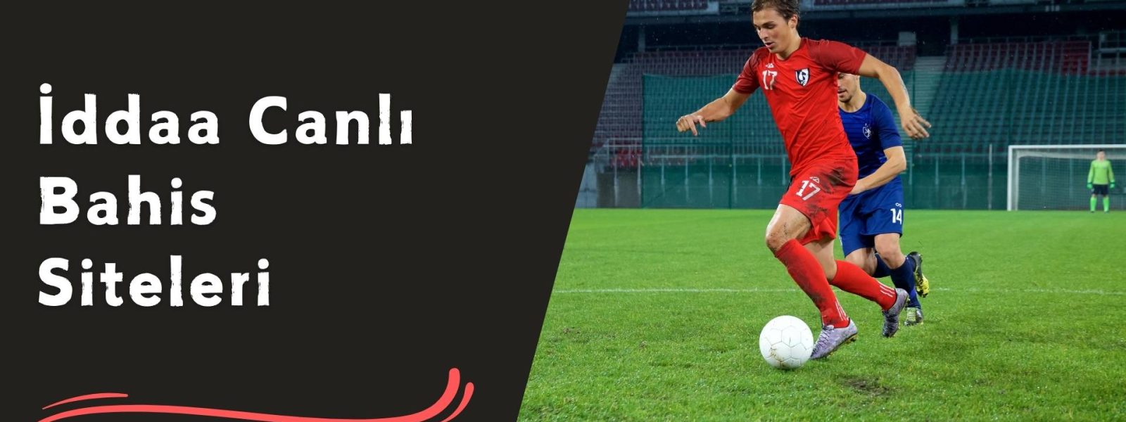 iddaa Canlı Bahis Siteleri ile Anlık Bahis Heyecanını Yaşayın